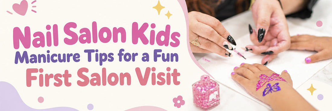 Nail Salon Kids Manicure Tips for a Fun First Visit – Buzz Cuts - Kids ...