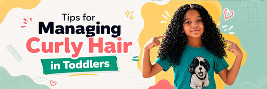 Tips for Managing Curly Hair in Toddlers