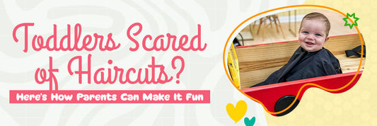 Toddlers Scared of Haircuts? Here’s How Parents Can Make It Fun