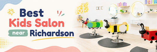 The Parent’s Guide to the Best Kids Salon near Richardson